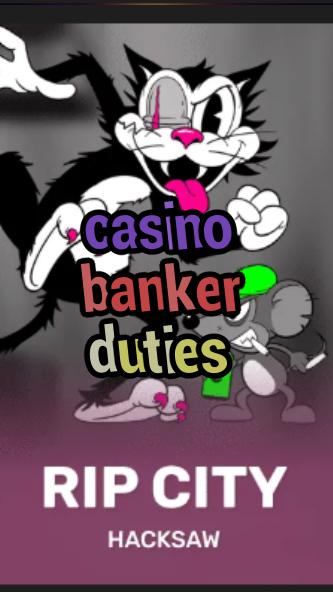 casino banker duties-3xn3u5udepyz9m9w5iat.com